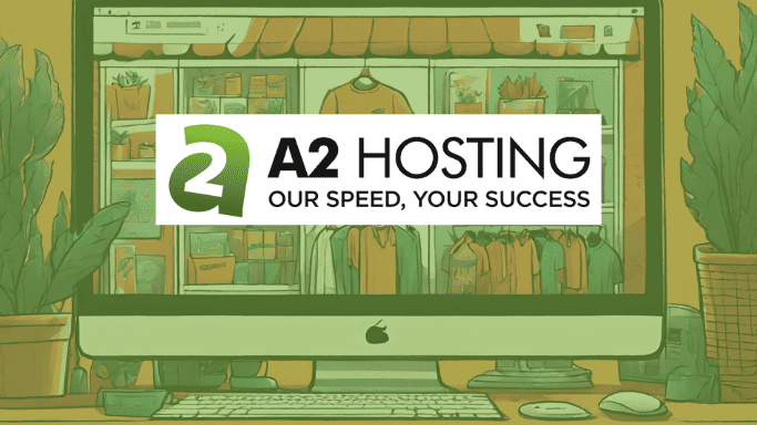 a2 hosting for ecommerce mymoneymoments